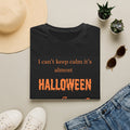 "I Can't Keep Calm It's Almost Halloween" Spooky Pumpkin & Ghost Tee-Black